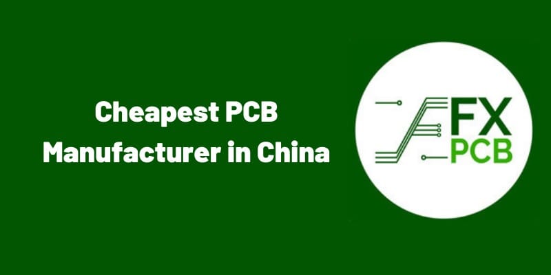 Cheapest PCB Manufacturer