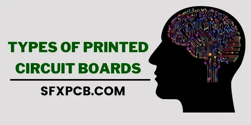 Types of Printed Circuit Boards