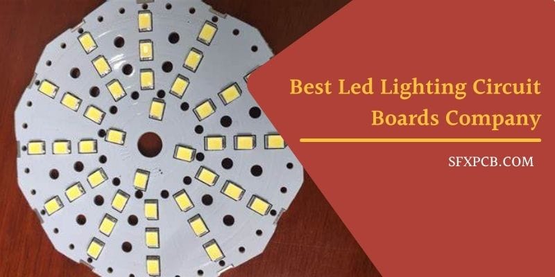 Best Led Lighting Circuit Boards Company