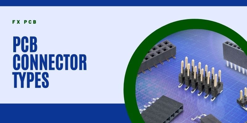 PCB Connector Types